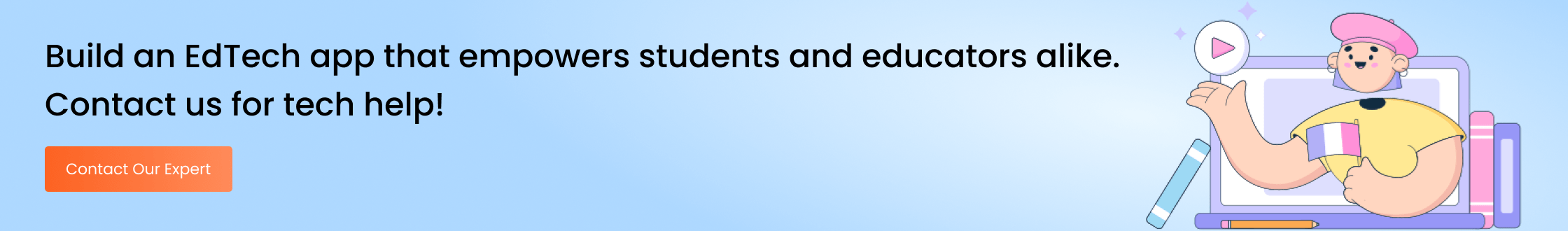 Build an EdTech app that empowers students