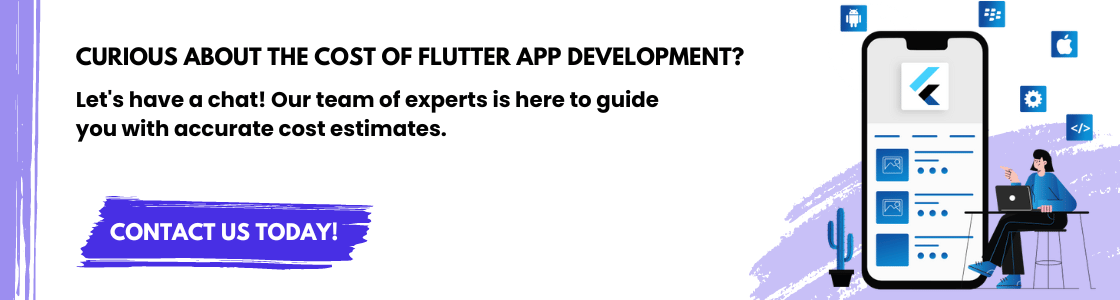 Flutter App Development Cost and Benefits