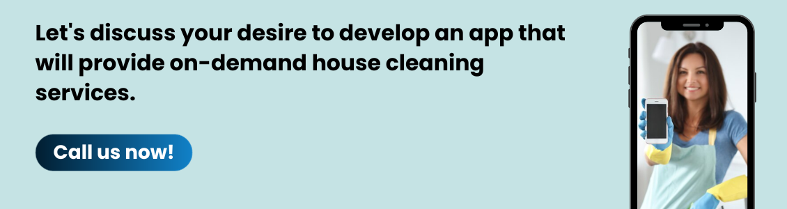 Cost of Developing an On-Demand House Cleaning App: A Definitive Guide 8 contact us for on-demand house cleaning services