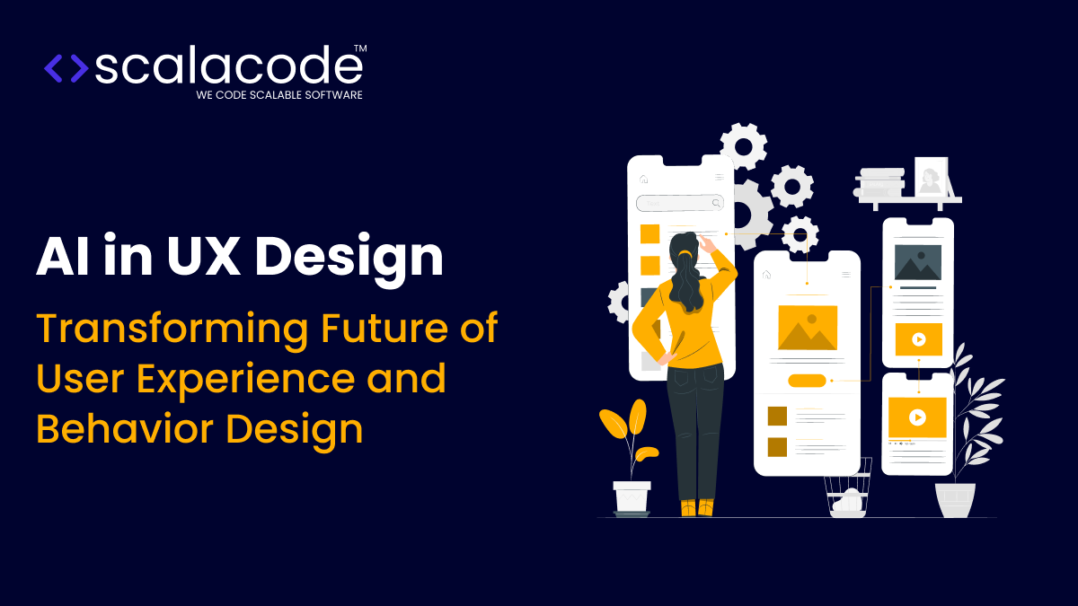 AI in UX Design: Transforming Future of User Experience and Behavior Design