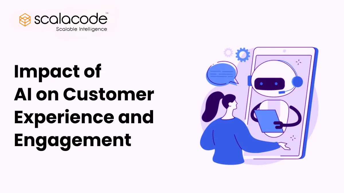 Impact of AI on Customer Experience and Engagement