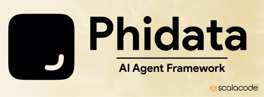 Phidata- AI Agent Framework