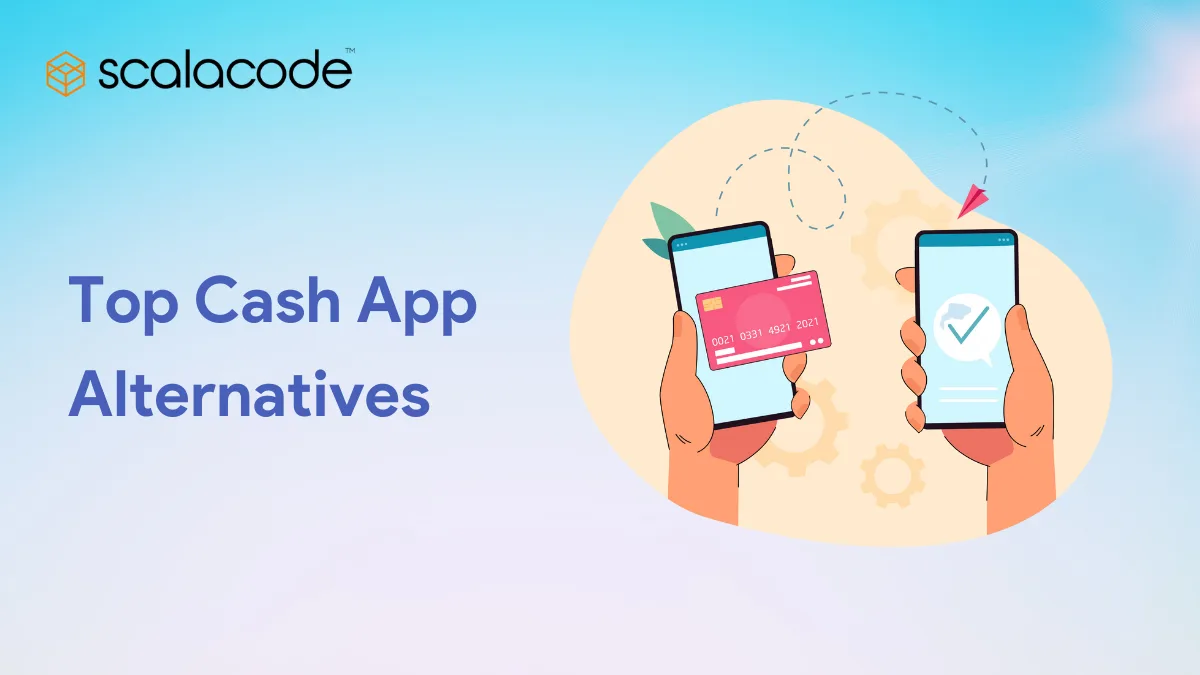 Top 10 Cash App Alternatives