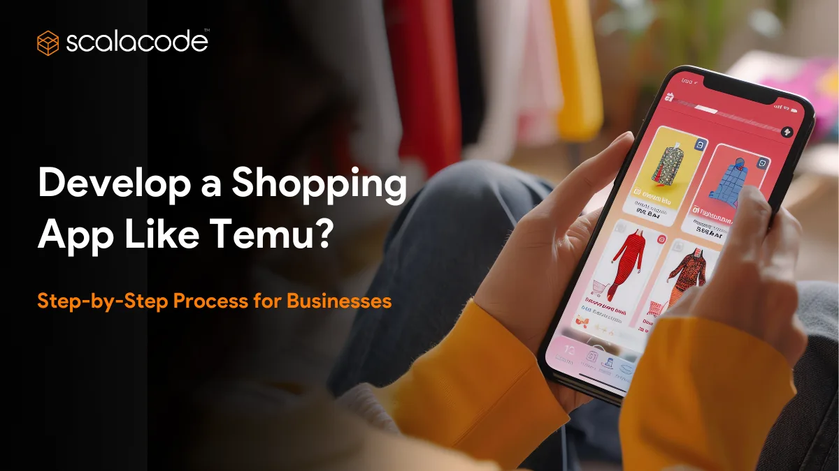 How to Develop a Shopping App Like Temu?